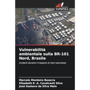 Bezerra, Marcelo Monteiro: Vulnerabilità ambientale sulla BR-101 Nord, Brasile