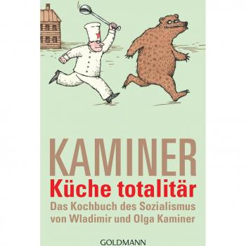 Kaminer, Wladimir: Küche totalitär