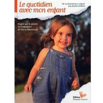 Le quotidien avec mon enfant, un environnement adapté aux jeunes enfant
