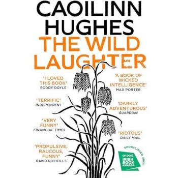 The Wild Laughter : Winner of the 2021 Encore Award
