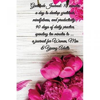 Gratitude, Power Of: Gratitude Journal