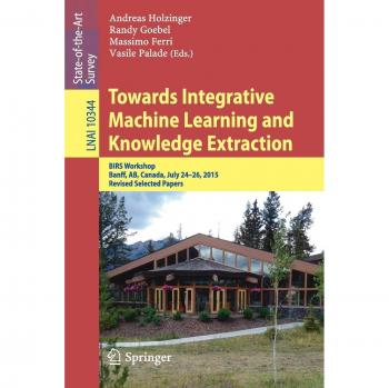 Towards Integrative Machine Learning and Knowledge Extraction