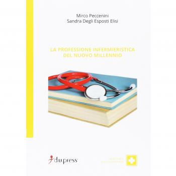 La professione infermieristica del nuovo millennio