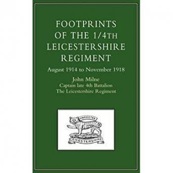 Footprints of the 1/4th Leicestershire Regiment
