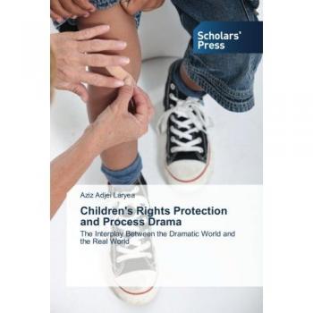 Children's Rights Protection and Process Drama