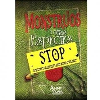Monstruos y otras especies/ The Monstruos Memoirs of a Mighty McFearless