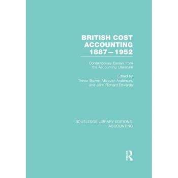 Vitalsource Technologies, Inc. British Cost Accounting 1887-1952 (rle Accounting)