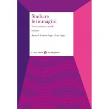 Studiare le immagini. Teorie, concetti, metodi