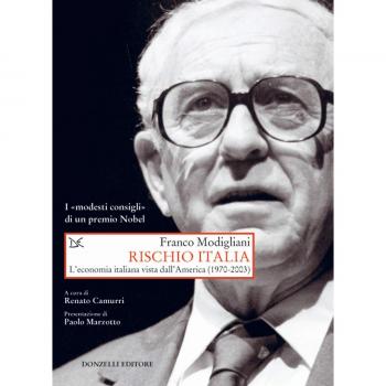 Rischio Italia. L'economia italiana vista dall'America