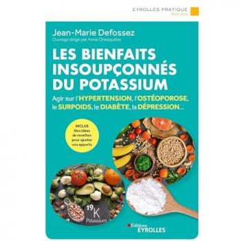 Les bienfaits insoupçonnés du potassium