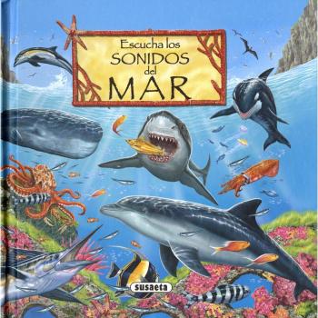Escucha los sonidos del mar (Tapa dura).