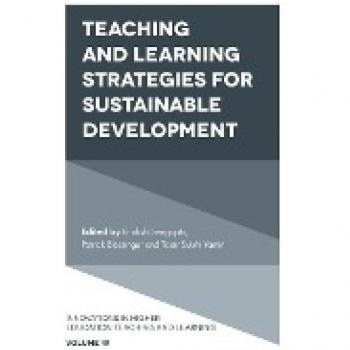 Teaching and Learning Strategies for Sustainable Development (Innovations in Higher Education Teaching and Learning, 19, Band 19)