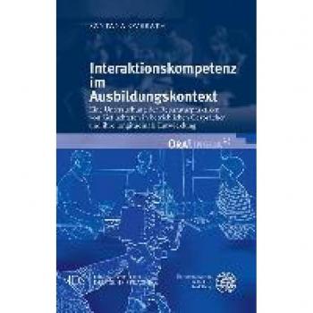 Interaktionskompetenz im Ausbildungskontext: Eine Untersuchung der Reparaturpraktiken von Geflüchteten in betrieblichen Gesprächen und ihre longitudinale Entwicklung (OraLingua)