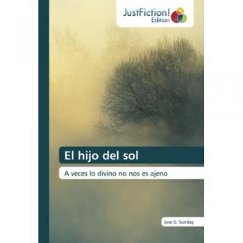 El hijo del sol: A veces lo divino no nos es ajeno