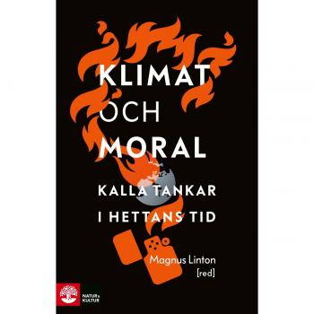 Klimat och moral : nio tankar om hettan