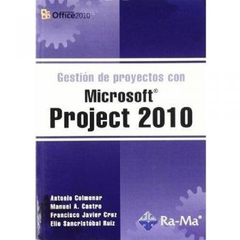 Gestión de Proyectos con Microsoft Project 2010 (Tapa blanda).