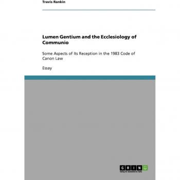 Lumen Gentium and the Ecclesiology of Communio