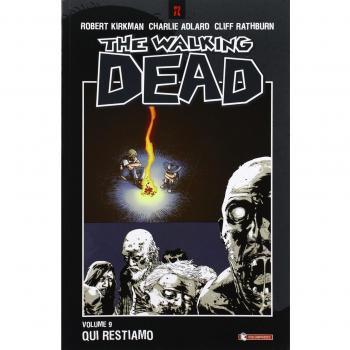 Qui restiamo. The walking dead