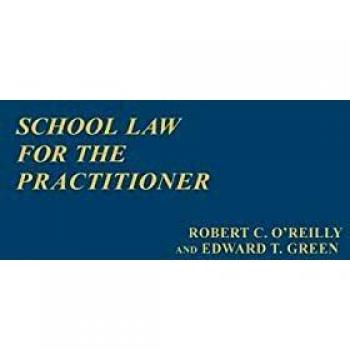 School Law for the Practitioner. (Contributions to the Study of Education)