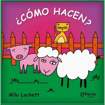 ¿Cómo hacen?.