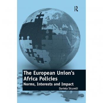 The European Union's Africa Policies