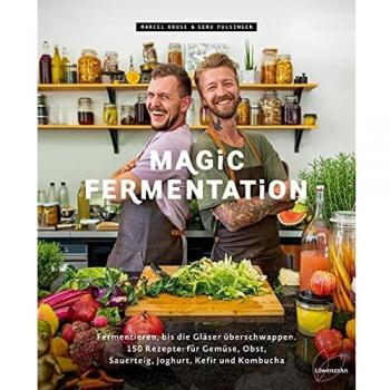 Magic Fermentation ~ Marcel Kruse ~  9783706626866