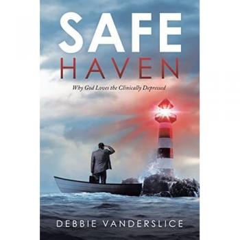 Safe Haven: Why God Loves the Clinically Depressed