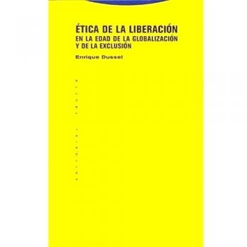 Ética De La Liberación En La Edad De La Globalización Y De La Exclusión