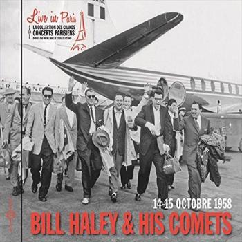 Bill Haley and His Comets Bill Haley & His Comets: 14-15 Octobre 1958 (CD) Album