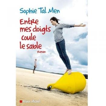 Entre mes doigts coule le sable