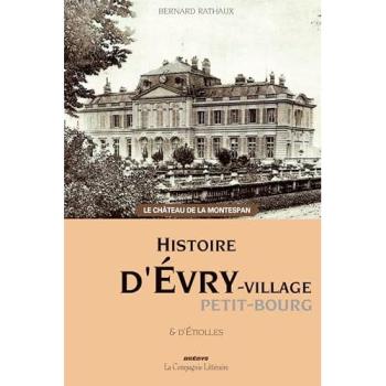 Histoire d'Évry village Petit-Bourg & d'Étiolles
