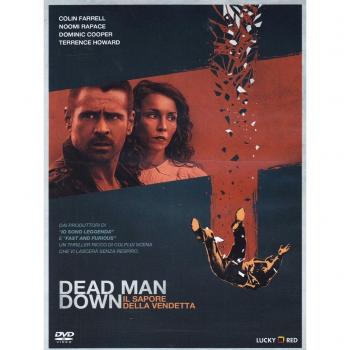 Dead Man Down. Il sapore della vendetta