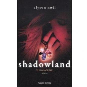 Shadowland. Gli immortali