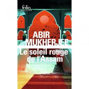 Le soleil rouge de l'Assam: Une enquête du capitaine Sam Wyndham