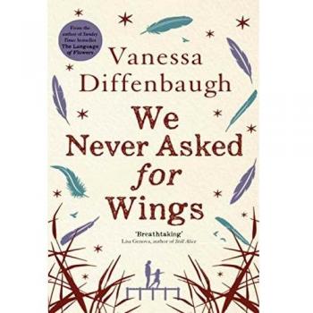 We Never Asked for Wings