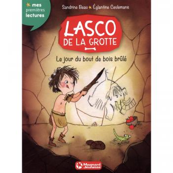 Sandrine Beau Lasco De La Grotte, Tome 2 : Le Jour Du Bois Brûlé