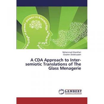 A CDA Approach to Inter-semiotic Translations of The Glass Menagerie