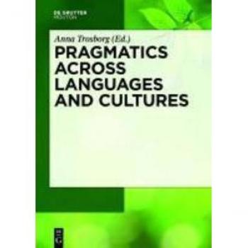 Pragmatics across Languages and Cultures