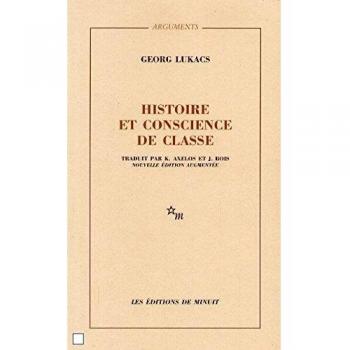 Histoire et conscience de classe. Essais de dialectique marxiste