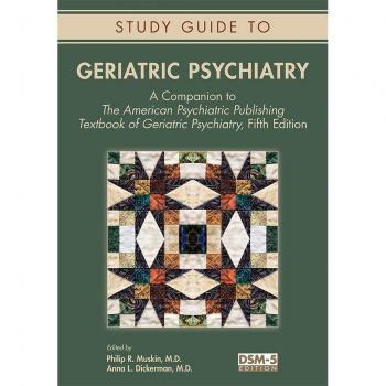 Study Guide to Geriatric Psychiatry
