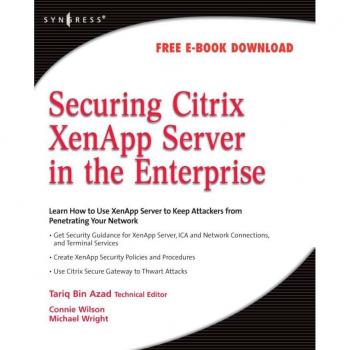 Securing Citrix XenApp Server in the Enterprise