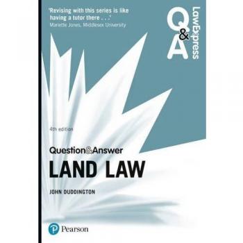 Law Express Question and Answer: Land Law