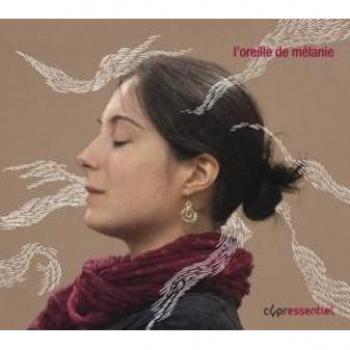 L'Oreille de Mélanie