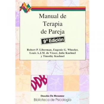 Manual terapia pareja:enfoque positivo ayudar relaciones