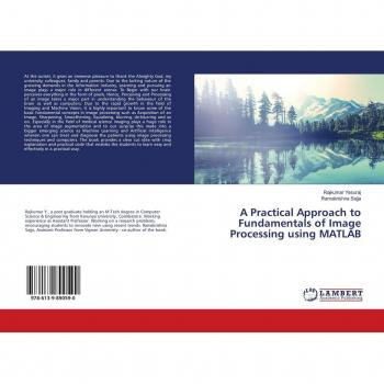 A Practical Approach to Fundamentals of Image Processing using MATLAB