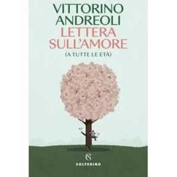 Lettera sull'amore (a tutte le età) (Saggi)