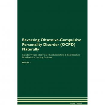Reversing Obsessive-Compulsive Personality Disorder