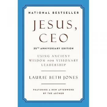 Jesus, CEO (25th Anniversary Edition)