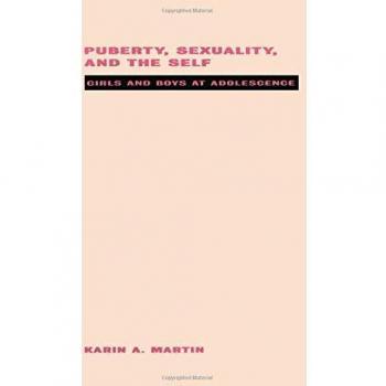 Puberty, Sexuality and the Self: Girls and Boys at Adolescence