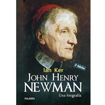 John henry newman (Tapa blanda).